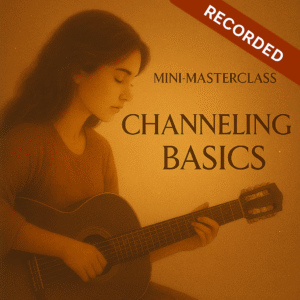 Mini-Masterclass: Channeling Basics