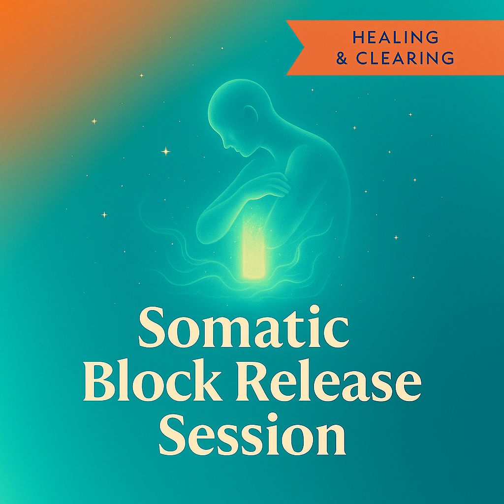 Somatic Block Release Session